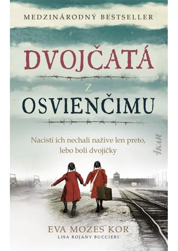 Eva Mozes Kor, Lisa Rojany Buccieri - Dvojčatá z Osvienčimu