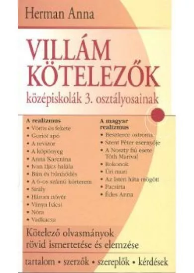 VILLÁM KÖTELEZŐK KÖZÉPISKOLÁK 3. OSZTÁLYOSAINAK