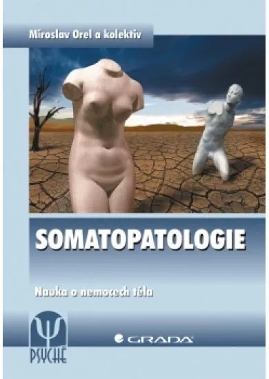 Somatopatologie - Nauka o nemocech těla