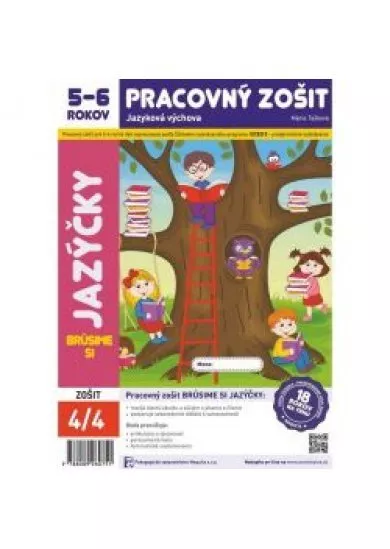 Brúsime si jazýčky - Pracovný zošit 5 - 6  rokov