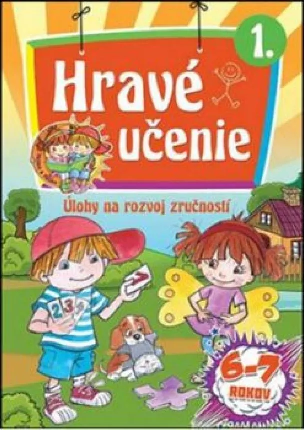 Ildikó Hernádiné Sándor  - Hravé učenie 1. -  Úlohy na rozvoj zručností (6-7 rokov)