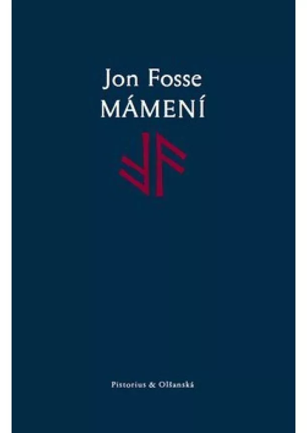 Jon Fosse - Mámení