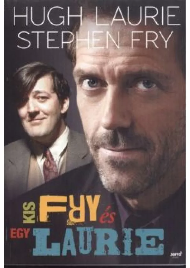 Stephen Fry - EGY KIS FRY ÉS LAURIE