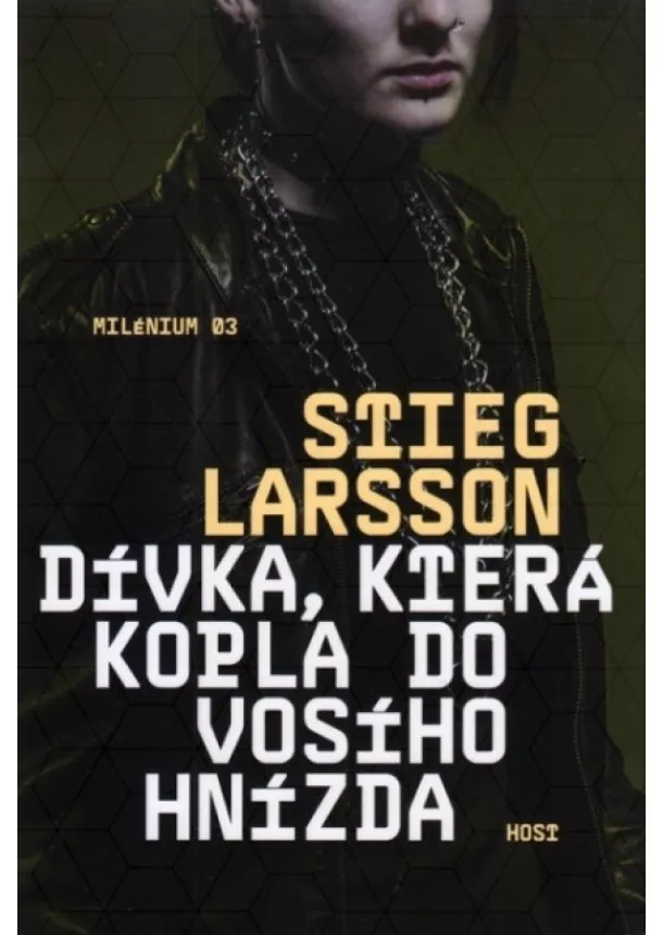 Stieg Larsson - Dívka, která kopla do vosího hnízda - 2.vydání