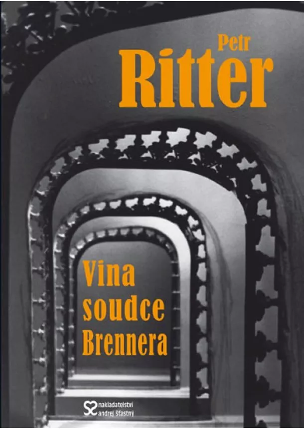 Petr Ritter - Vina soudce Brennera