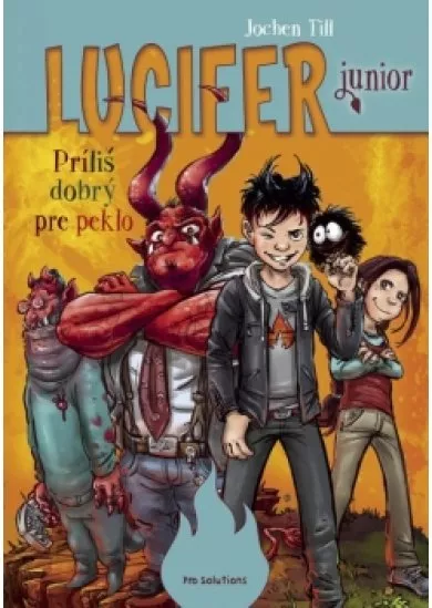 Lucifer junior - Príliš dobrý pre peklo