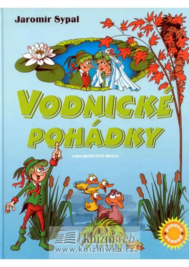 Jaromír Sypal - Vodnické pohádky + pexeso