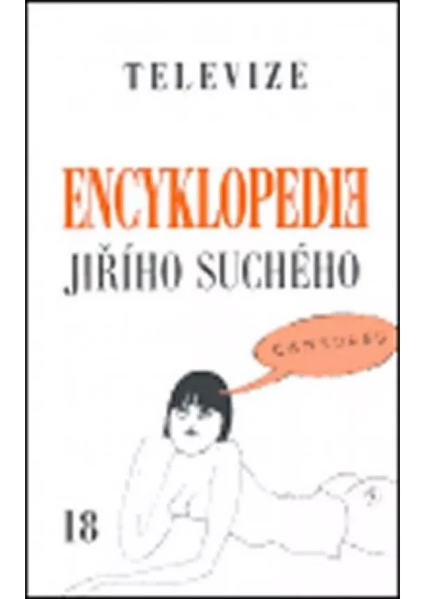 Jiří Suchý - Encyklopedie Jiřího Suchého 3: Písničky A - H