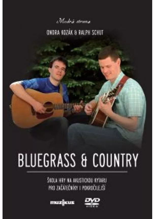 Bluegrass & country (DVD) - Škola hry na akustickou kytaru pro začátečníky i pokročilejší