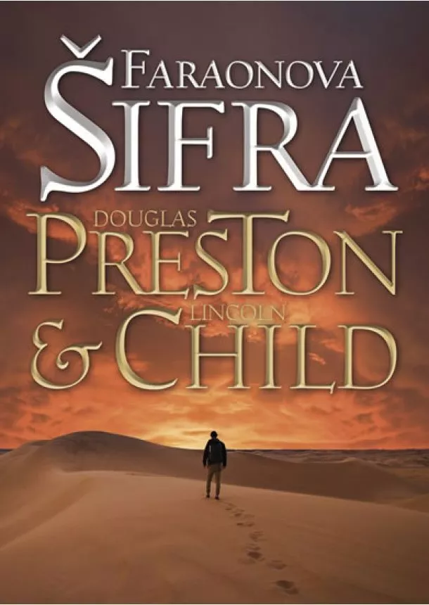 Douglas Preston, Lincoln Child - Faraonova šifra