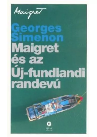 Maigret és az Új-fundlandi randevú