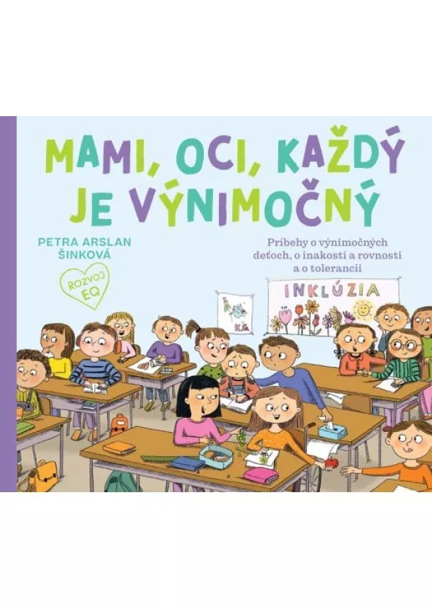 Petra Arslan Šinková - Mami, oci, každý je výnimočný