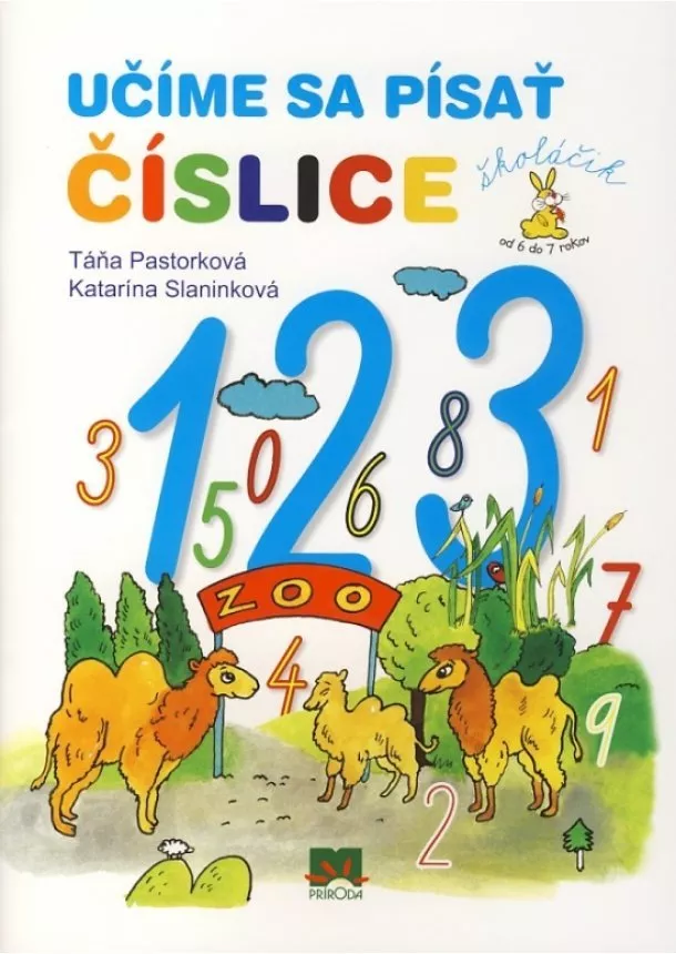 Táňa Pastorková, Katarína Slaninková - Učíme sa písať číslice - 2. vydanie