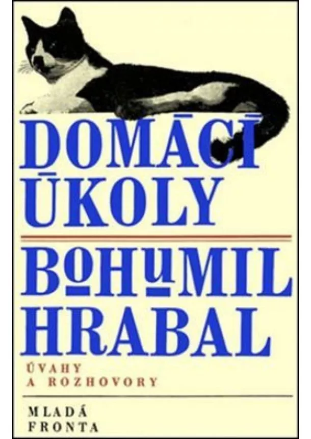 Bohumil Hrabal - Domácí úkoly