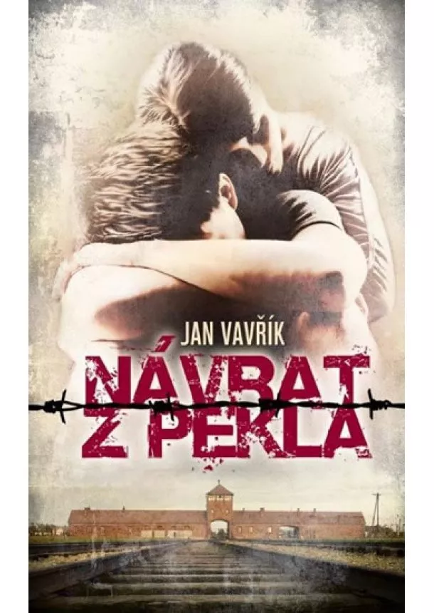 Jan Vavřík - Návrat z pekla