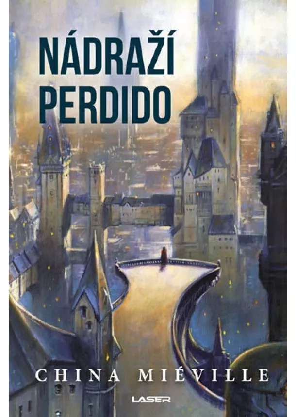 China Miéville - Nádraží Perdido