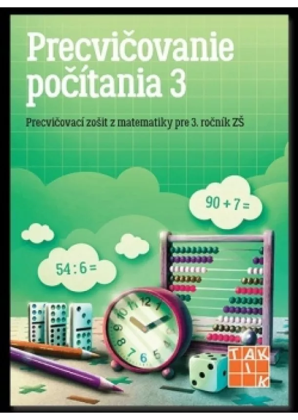 Kolektív autorov - Precvičovanie počítania 3