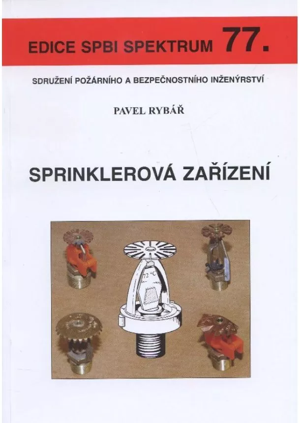 Pavel Rybář - Sprinklerová zařízení