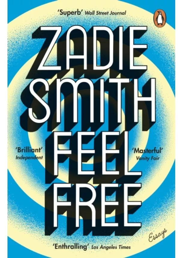 Zadie Smith - Feel Free