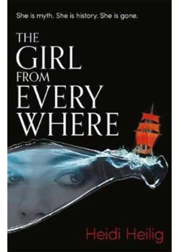 Heidi Heilig - The Girl From Everywhere