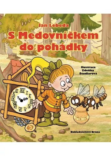 S Medovníčkem do pohádky