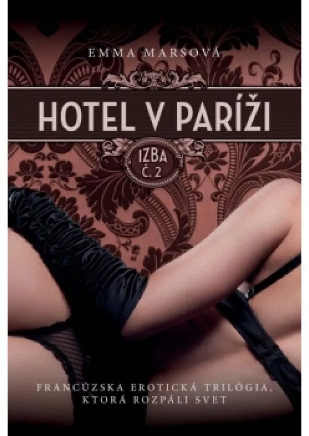 Emma Marsová - Hotel v Paríži: izba č. 2