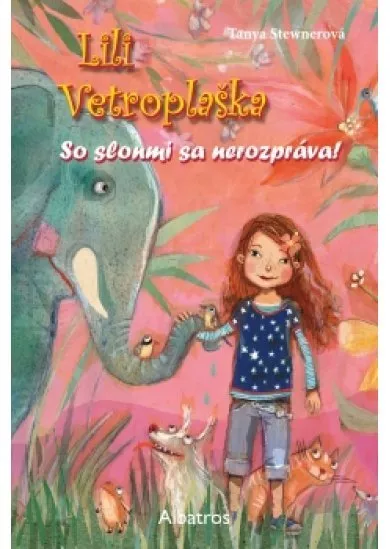 Lili Vetroplaška 1 So slonmi sa nerozpráva