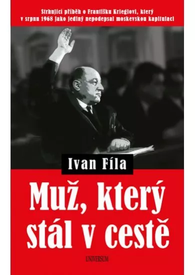 Muž, který stál v cestě