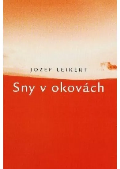 Sny v okovách