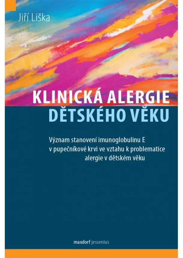 Jiří Liška - Klinická alergie dětského věku