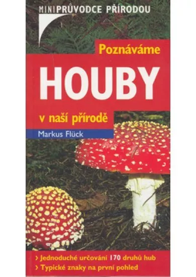 Poznáváme Houby v naší přírodě