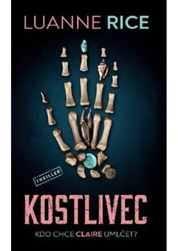 Luanne Rice - Kostlivec