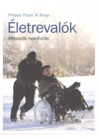 Életrevalók /Második nekifutás