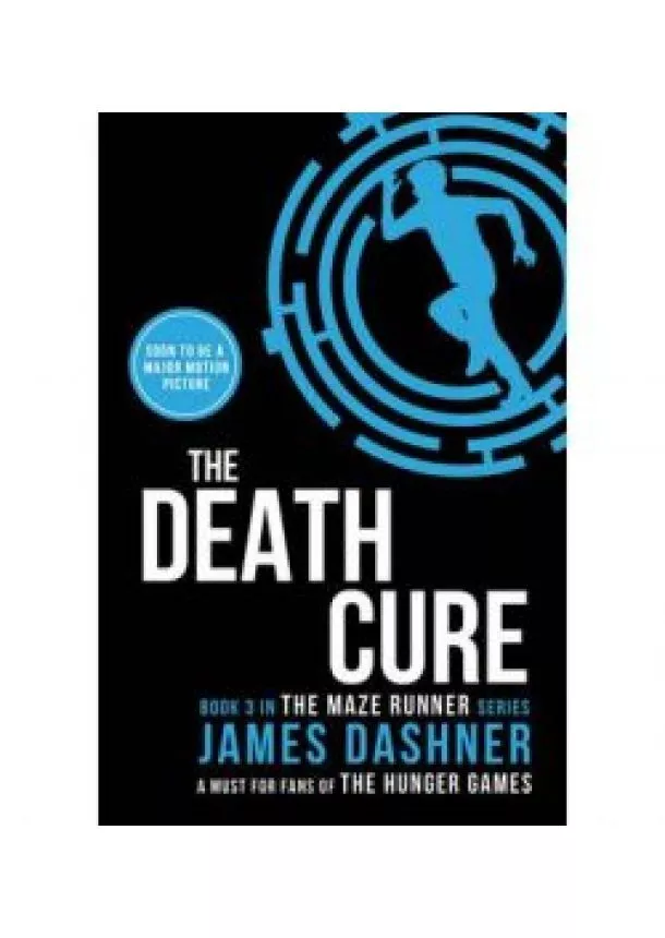 James Dashner - The Death Cure