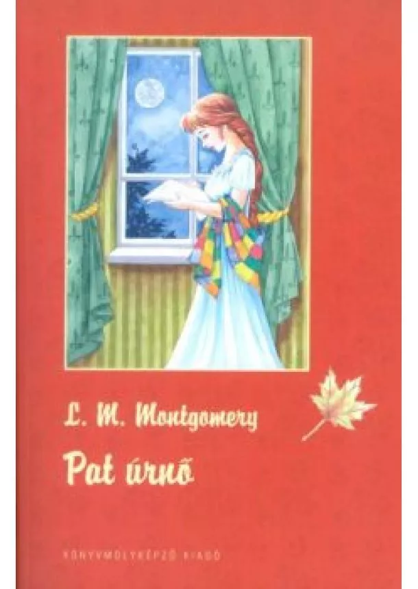 Lucy M. Montgomery - Pat úrnő