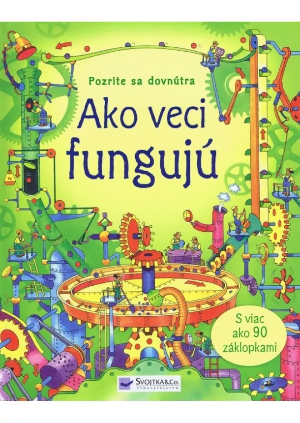 autor neuvedený - Ako veci fungujú - Pozrite sa dovnútra