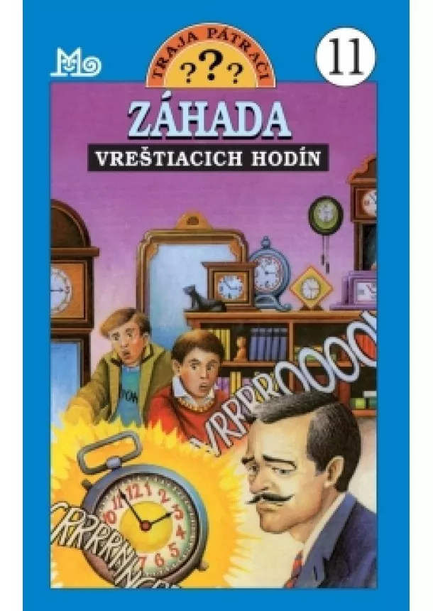 Robert Arthur - Záhada vreštiacich hodín, 3. vyd.