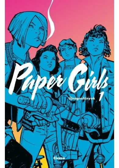 Paper Girls - Újságoslányok 1. (képregény)