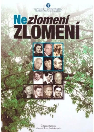 Nezlomení Zlomení - čítanie textov s tematikou holokaustu