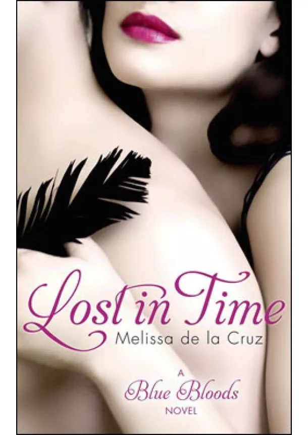 Melissa de la Cruz - Lost in Time