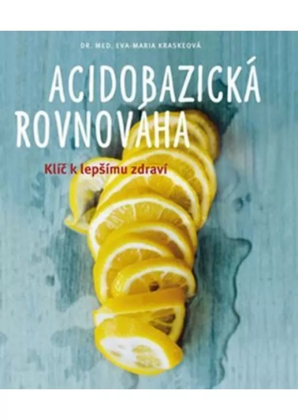 Eva-Maria Kraske - Acidobazická rovnováha CZ