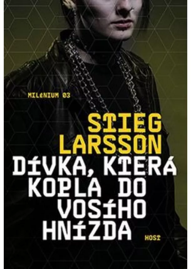 Azita Haidarová, Stieg Larsson - Dívka, která kopla do vosího hnízda - 2.vydání