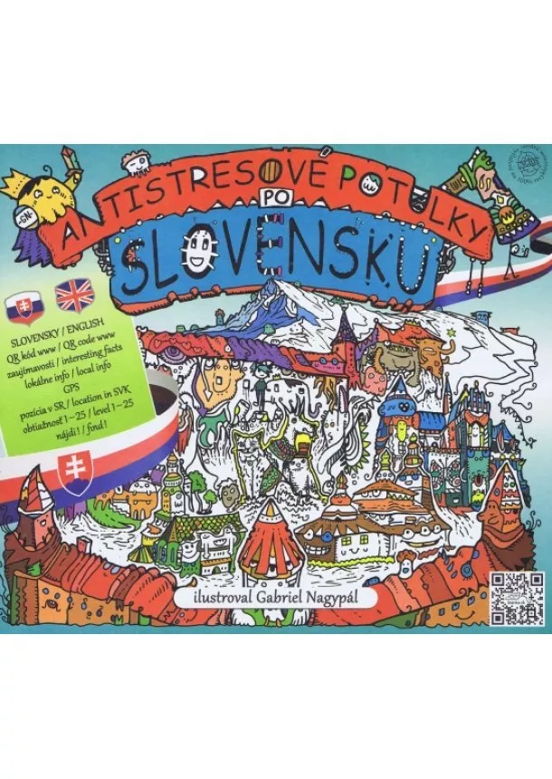 Kolektív - Antistresové potulky po Slovensku - ilustrovaný turistický sprievodca