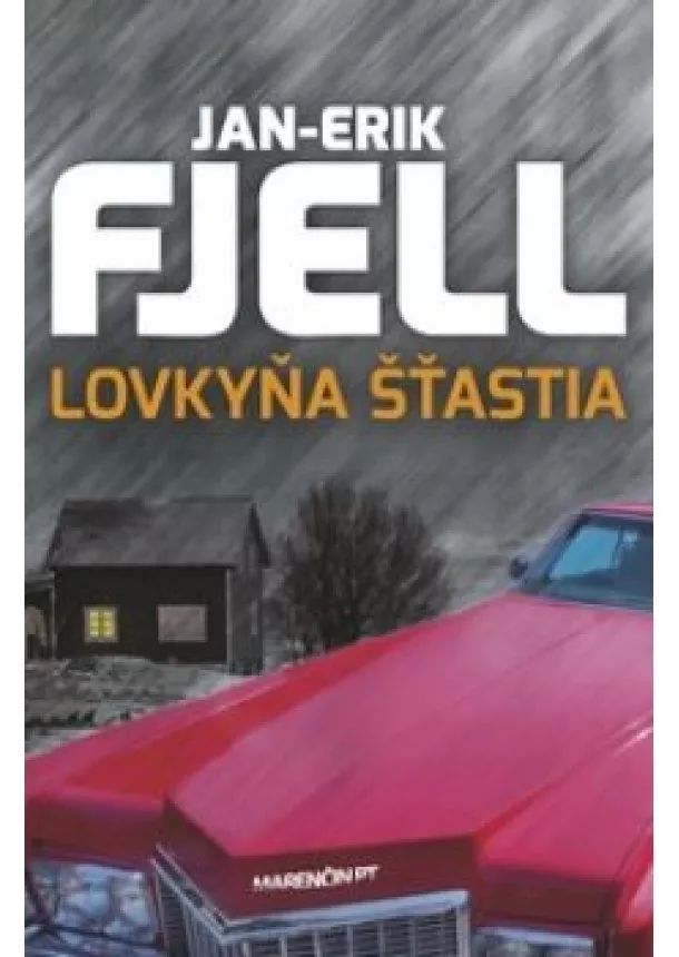 Jan-Erik Fjell - Lovkyňa šťastia