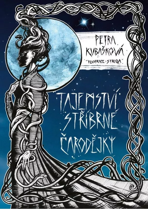 Petra Kubašková - Tajemství stříbrné čarodějky