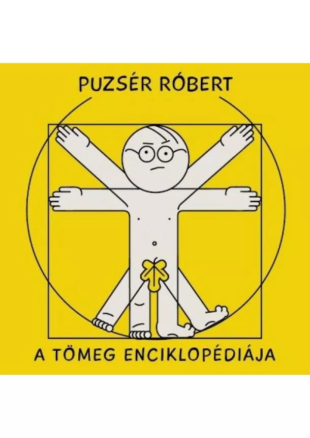 Puzsér Róbert - A tömeg enciklopédiája