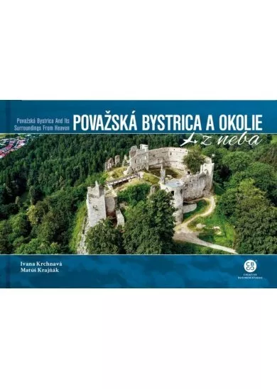 Považská Bystrica a okolie z neba