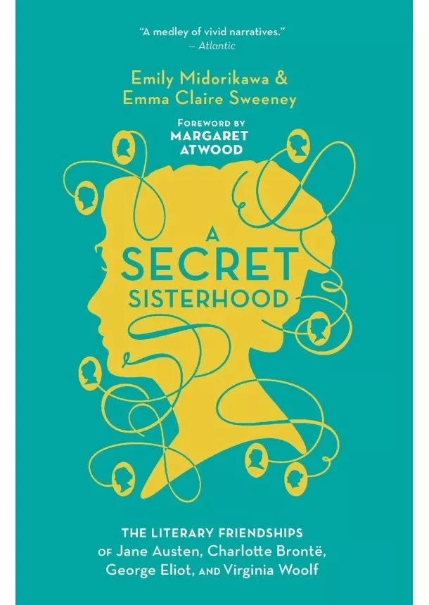 Emily Midorikawa, Emma Claire Sweeney - A Secret Sisterhood