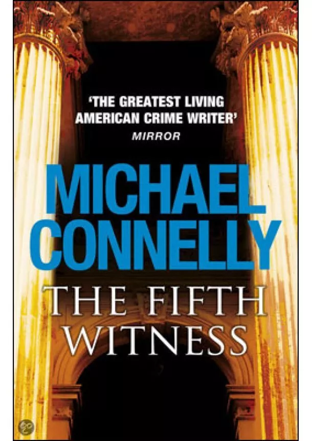 Michael Connelly - Fifth Witness