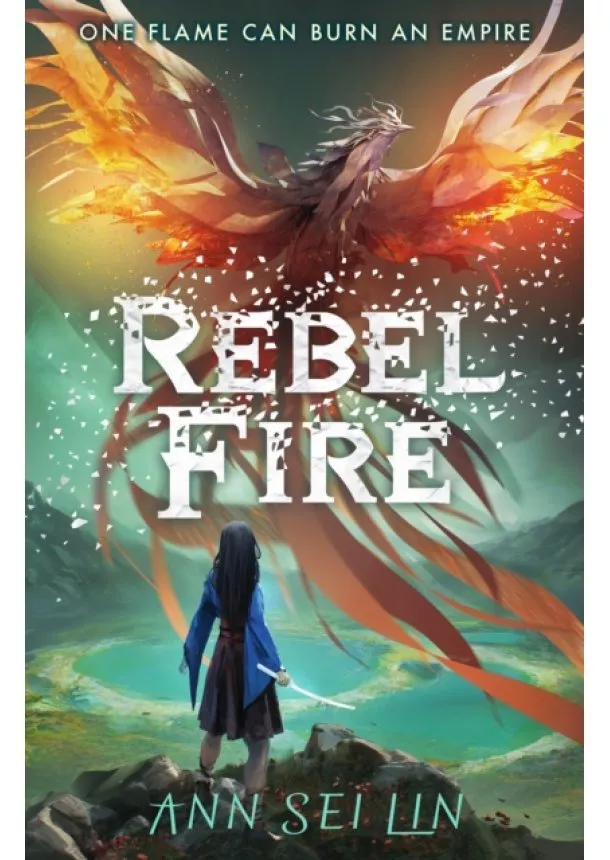 Ann Sei Lin - Rebel Fire